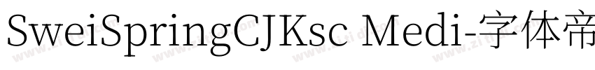 SweiSpringCJKsc Medi字体转换